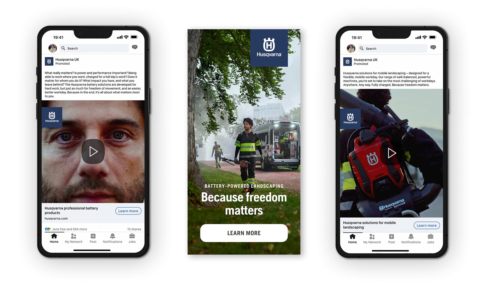 Three phones showing the campaign as social ads – a close-up film still, and a landscaper in protective gear under the line "Because freedom matters".